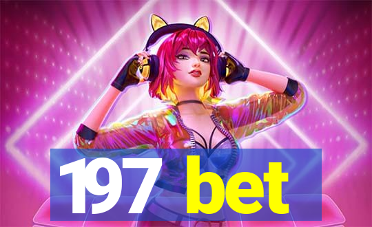 197 bet